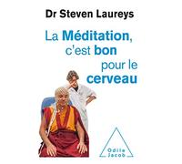 La méditation c'est bon pour le cerveau