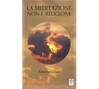 La meditazione non è religione
