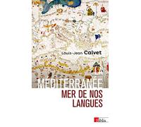 La Méditerranée, mer de nos langues
