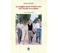 La megghie pausì d'iind'u core che l'ecchie la so dditte. Testo barese