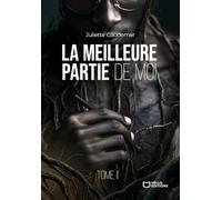 La meilleure partie de moi - Tome II