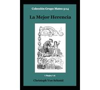 La Mejor Herencia