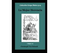 La Mejor Herencia