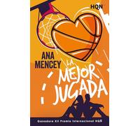 La mejor jugada: Ganadora del XII Premio Internacional HQÑ: 297