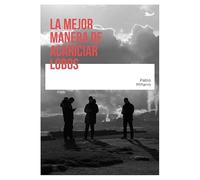 La mejor manera de acariciar lobos