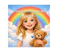 LA MEJOR VERSIÓN DE NAIA