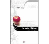 La mela di Alan. Hacking the Turing test