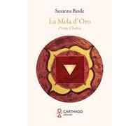 La mela d'oro. Primo chakra