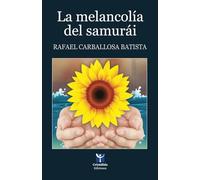 La melancolía del samurái