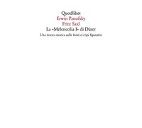 La «Melencolia I» di Dürer. Una ricerca storica sulle fonti e i tipi figurativi