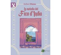 La melodia del fico d'India - Diana Esther