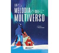 La melodia del multiverso - Misitano Emma