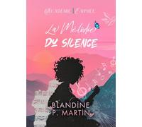 La Mélodie du silence