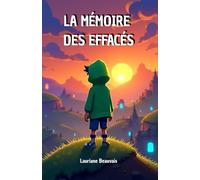 La mémoire des effacés