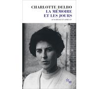 La mémoire et les jours: Auschwitz et après IV: 4