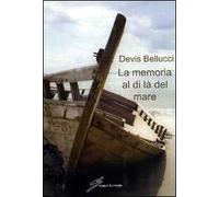 La memoria al di là del mare