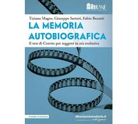 La memoria autobiografica. Il test di Crovitz per soggetti in età evolutiva