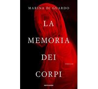 La memoria dei corpi