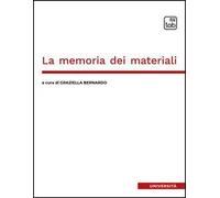 La memoria dei materiali