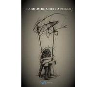 La memoria della pelle