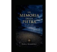 La memoria della pietra: Storie, radici e silenzi che tornano a parlare