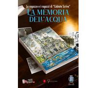 La memoria dell'acqua - [Gemma Edizioni]