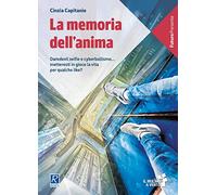 La memoria dell'anima. Con espansione online