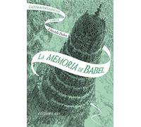 La memoria di Babel. L'Attraversaspecchi (Vol. 3)