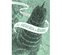 La memoria di Babel. L'Attraversaspecchi. Vol. 3 - 2019 - E/O