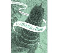 La memoria di Babel. L'Attraversaspecchi. Vol. 3 - Dabos Christelle