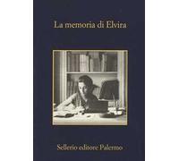 La memoria di Elvira