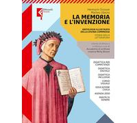 La memoria e l'invenzione. Antologia della Divina Commedia. Per le Scuole superiori. Con e-book. Con espansione online