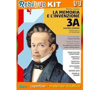 LA MEMORIA E L'INVENZIONE VOLUME 3 A (LEOPARDI) (9788807591532) - Libro Scolastico + Kit Scuola con Copertine Rebillo