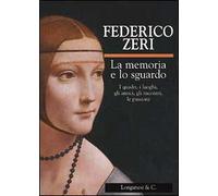 La memoria e lo sguardo