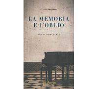 La memoria e l'oblio