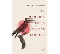 La Memoria Es Un Animal Esquivo / Memory Is a Fickle Animal
