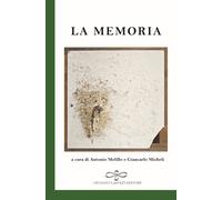 La memoria - [Giuliano Ladolfi Editore]