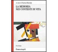 La memoria nei contesti di vita