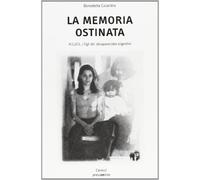 La memoria ostinata