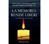 La memoria rende liberi
