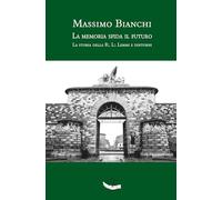 La Memoria Sfida Il Futuro - - 2024