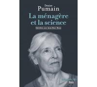 La ménagère et la science - Entretiens avec Jean-Marc Besse