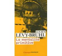 La mentalité primitive