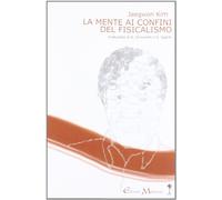 La mente ai confini del fisicalismo