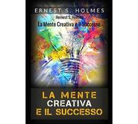 La mente creativa e il successo