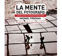 Libri Michael Freeman - La Mente Del Fotografo