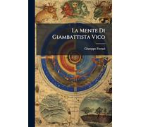 La Mente Di Giambattista Vico
