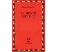 La mente estatica