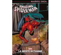La mente in fiamme. Amazing Spider-Man (Vol. 6)