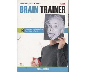La mente matematica - Calcolare e facile - Brain Trainer - Focus - DVD+Libro - n.6 - Editoriale Corriere della Sera